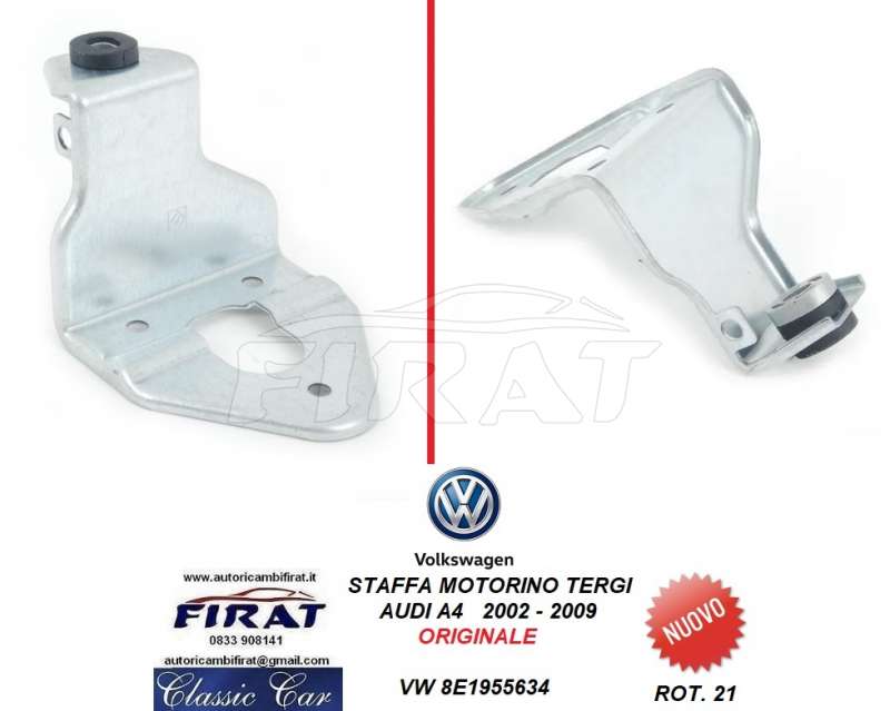 STAFFA MOTORINO TERGI AUDI A4 02-09 (8E1955634)